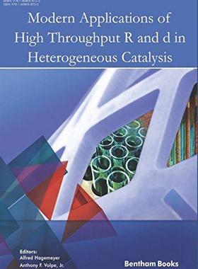 [预订]Modern Applications of High Throughput R&D in Heterogeneous Catalysis 9781608058730
