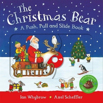 预订 The Christmas Bear: A Push, Pull and Slide Book 圣诞熊: 9781035048038