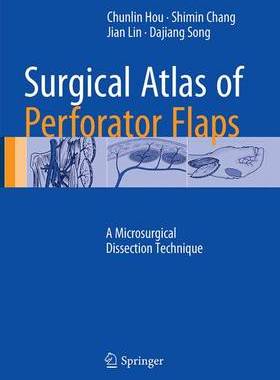 预订 Surgical Atlas of Perforator Flaps