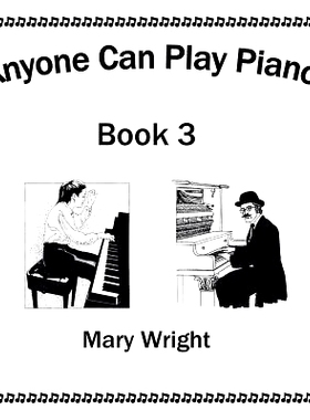 预订 Anyone Can Play Piano: Book Three: 9781503538856