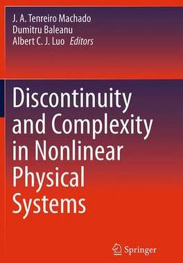 【预订】Discontinuity and Complexity in Nonlinear Physical Systems
