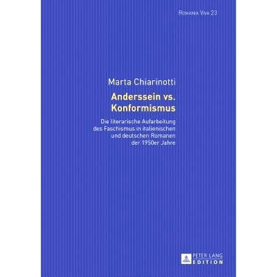 预订 Anderssein vs. Konformismus: Die literarische Aufarbeitung des Faschismus in italienischen und deutschen Romanen de