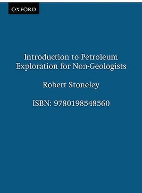 【预订】Introduction to Petroleum Exploration for Non-Geologists