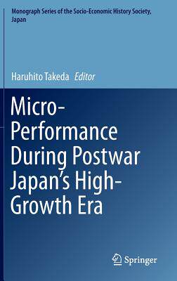 【预订】Micro-Performance During Postwar Japan’s High-Growth Era
