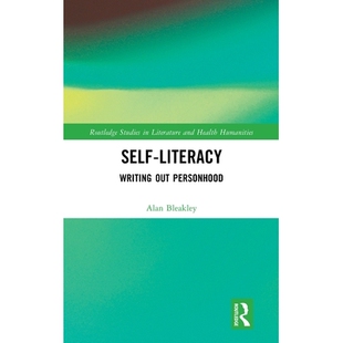预订 Self-Literacy: Writing Out Personhood: 9781041025429