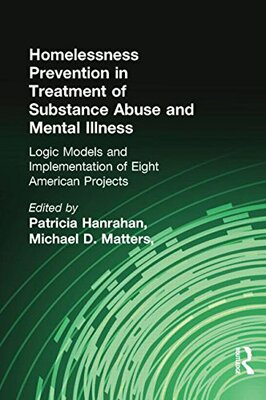 【预订】Homelessness Prevention in Treatment of Substance Abuse and Mental Illness