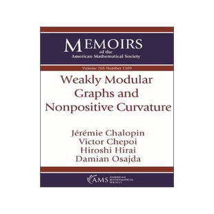 [预订]Weakly Modular Graphs and Nonpositive Curvature 9781470443627