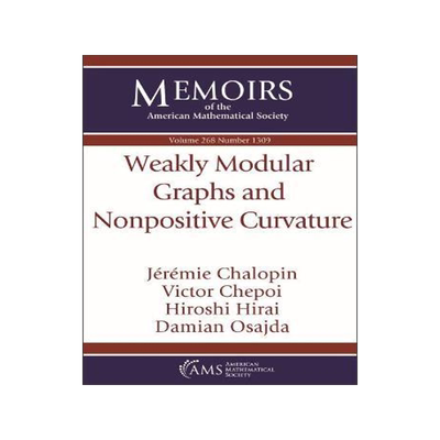 [预订]Weakly Modular Graphs and Nonpositive Curvature 9781470443627