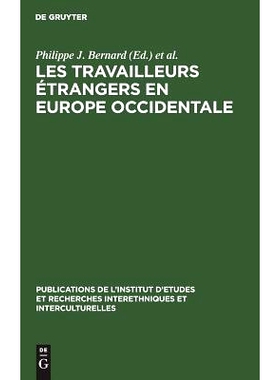 预订 Les Travailleurs étrangers en Europe occidentale: Actes du colloque organisé par la Commission Nationale pour les