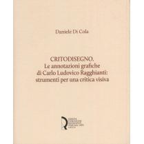 预订 Critodisegno : le annotazioni grafiche di Carlo Ludovico Ragghianti : strumenti per una critica visiva: 97888893246