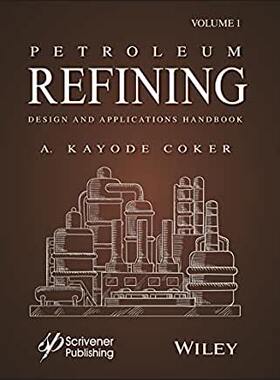 【预订】Petroleum Refining, Volume 2
