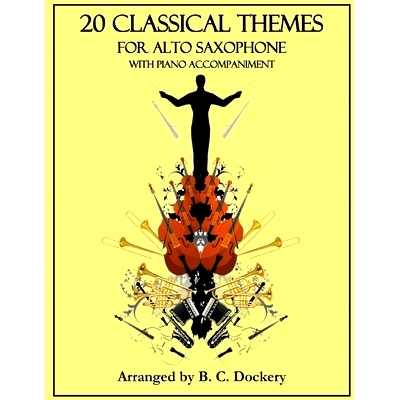 预订 20 Classical Themes for Alto Saxophone Solo with Piano Accompaniment: 9798861250924