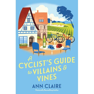 预订 A Cyclist’s Guide to Villains & Vines 自行车骑行者指南:恶棍与藤蔓: 9781496745712