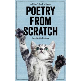 Poetry Kitten’s 预订 Verse 诗集 Scratch 诗歌：小猫 from 9781581574289 来自划痕 Book