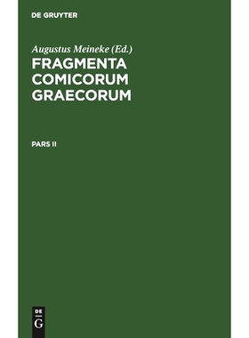 预订 Fragm. Comic. Graecorum  Pars Ii Fcg: 9783112410417