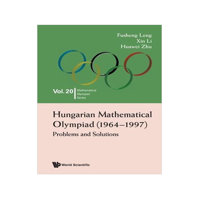 [预订]Hungarian Mathematical Olympiad (1964-1997) 9789811256363