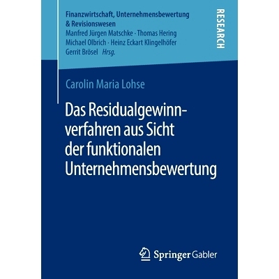 预订 Das Residualgewinnverfahren Aus Sicht Der Funktionalen Unternehmensbewertung: 9783658341398