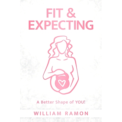 预订 Fit & Expecting: A Better Shape of YOU!: 9781082472046