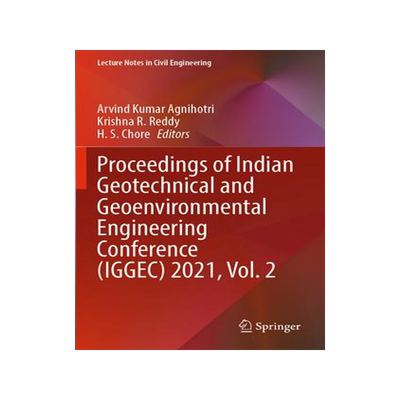 [预订]Proceedings of Indian Geotechnical and Geoenvironmental Engineering Conference (Iggec) 2021, Vol. 2 9789811947339