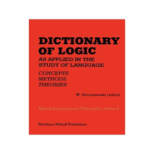 预订 Dictionary of Logic as Applied in the Study of Language