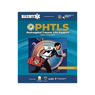 [预订]PHTLS: Supporto delle funzioni vitali in pazienti traumatizzati in fase pre-ospedaliera, Nona edizio 9781284197495