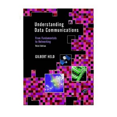 预订 Understanding Data Communications 3E - From Fundamentals To Networking 解读数据通信:从基础知识到网络 第3版: 978047