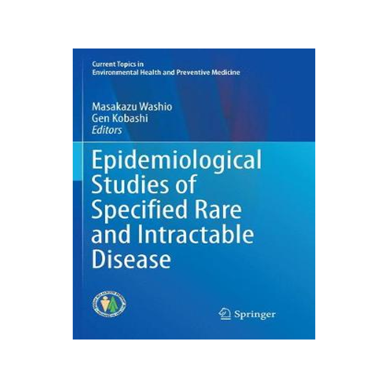 预订 Epidemiological Studies of Specified Rare and Intractable Disease