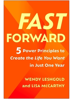 预订 Fast Forward: 5 Power Principles to Create the Life You Want in Just One Year: 9781637744000