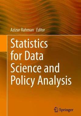 【预订】Statistics for Data Science and Policy Analysis 9789811517341