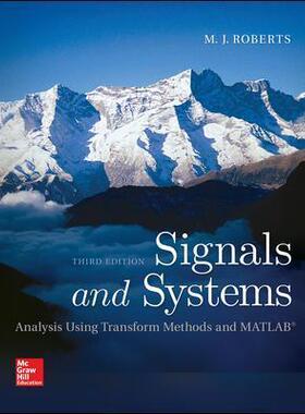 [预订]Signals and Systems: Analysis Using Transform Methods & MATLAB 9780078028120