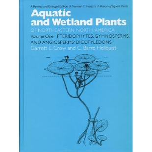 预订 Pteridophytes, Gymnosperms, and Angiosperms: Dicotyledons 蕨类植物,裸子植物和被子植物中双子叶植物,:: 97802991633