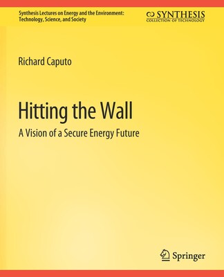 预订 Hitting the Wall: A Vision of a Secure Energy Future