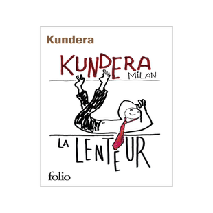 法语原版 米兰·昆德拉 慢 La lenteur 2020新版 不能承受生命之轻 轻松幽默心灵疗愈系小说 法国原装进口 Milan Kundera