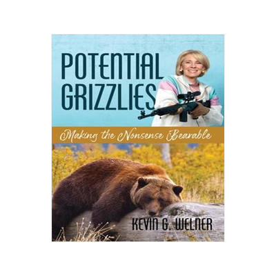 [预订]Potential Grizzlies: Making the Nonsense Bearable 9781648022982