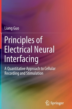【预订】Principles of Electrical Neural Interfacing 9783030776763