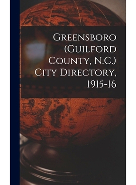 预订 Greensboro (Guilford County, N.C.) City Directory, 1915-16: 9781013510557