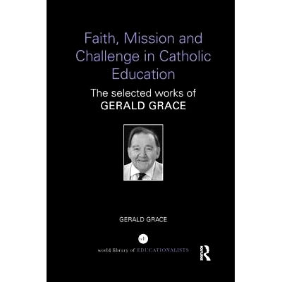 The selected works of Gerald Grace