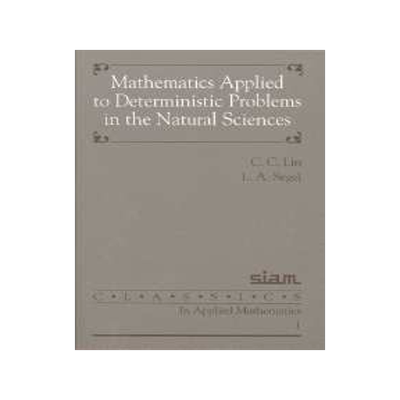 预订 Mathematics Applied to Deterministic Problems in the Natural Sciences