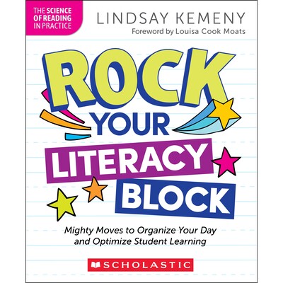 预订 Rock Your Literacy Block: Mighty Moves to Organize Your Day and Optimize Student Learning 打破你的读写障碍：有效安