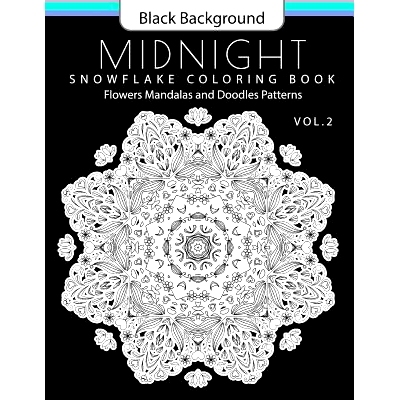 预订 Snowflake Coloring Book Midnight Edition Vol.2: Adult Coloring Book Designs (Relax with our Snowflakes Patterns (St