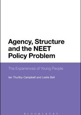 【预订】Agency, Structure and the Neet Policy Problem