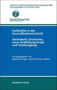 【预订】Jahrbuch Health Capital Berlin-Brandenburg 2008 9783050045115