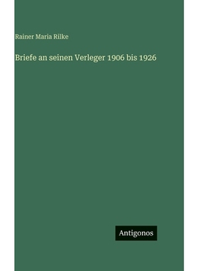 预订 Briefe an seinen Verleger 1906 bis 1926: 9783563983584