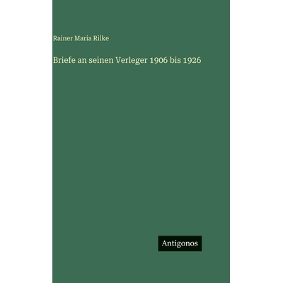 预订 Briefe an seinen Verleger 1906 bis 1926: 9783563983584