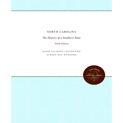 预订 North Carolina: The History of a Southern State 北卡罗莱纳州：南部州历史 第3版: 9781469641508