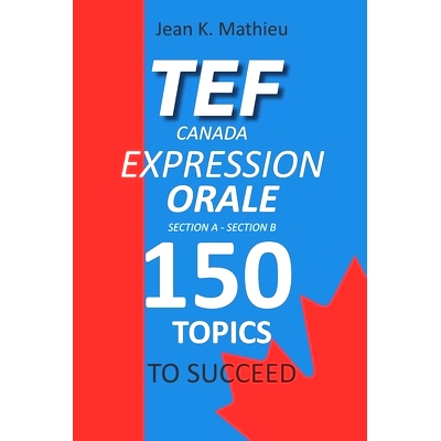 预订 Tef Canada Expression Orale: 150 Topics To Succeed: 9798692600301