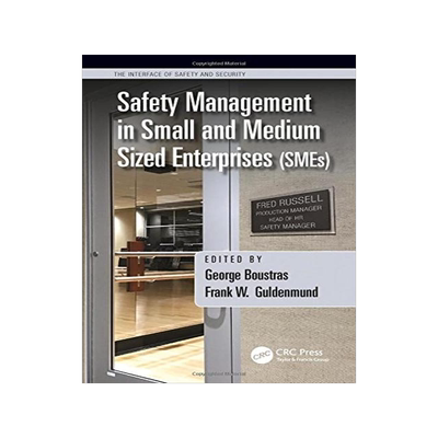 [预订]Safety Management in Small and Medium Sized Enterprises (SMEs) 9781498744720