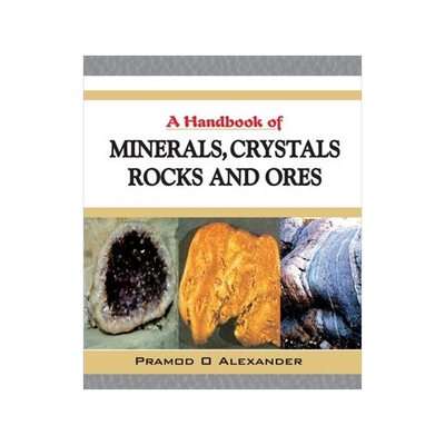 [预订]A Handbook of Minerals, Crystals, Rocks and Ores 9788196046255