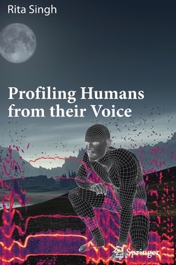 【预订】Profiling Humans from their Voice