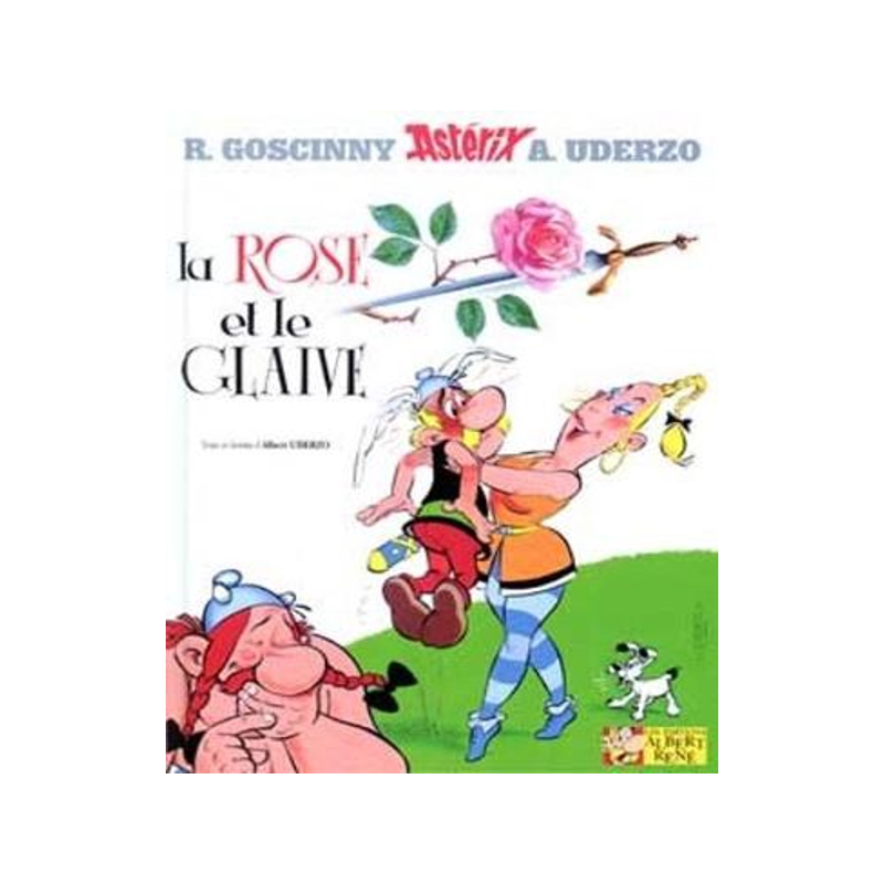 法语原版 高卢英雄历险记29 Une aventure d’Astérix, Vol. 29. La rose et le glaive 玫瑰与剑 法国比利时经典漫画
